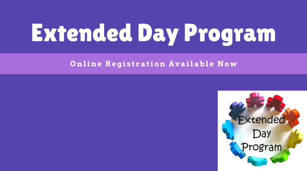 Register for Extended Day 2022-23 Now!